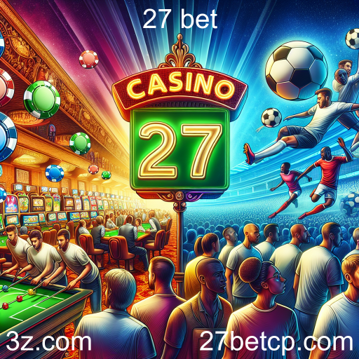 A Ascensão dos Jogos de Esportes na '27 bet'